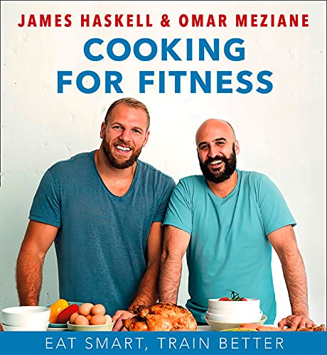 Cooking for Fitness - James Haskell