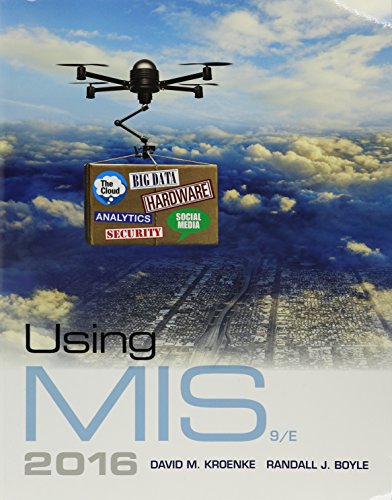David M. Kroenke-Using MIS Plus MyMISLab with Pearson EText -- Access Card Package