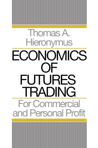 Thomas Hieronymus-Economics of Futures Trading