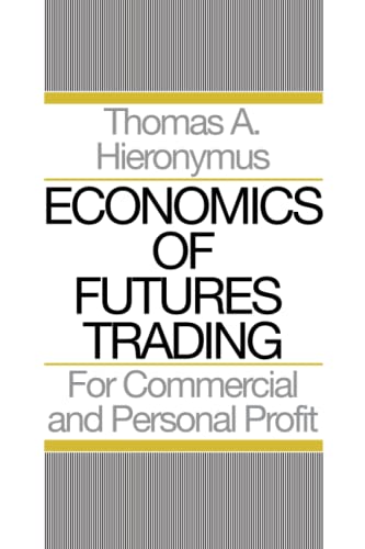 Economics of Futures Trading - Thomas Hieronymus