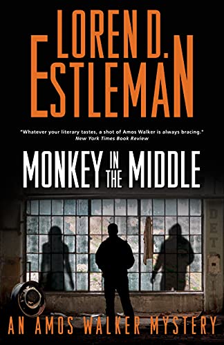 Loren D. Estleman-Monkey in the Middle