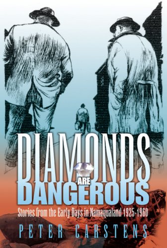 Diamonds Are Dangerous - Peter Carstens