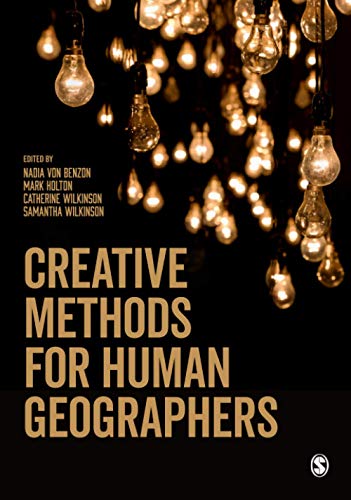 Nadia von Benzon-Creative Methods for Human Geographers