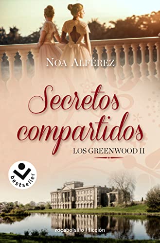 Noa Alferez-Secretos Compartidos. Los Greenwood 2