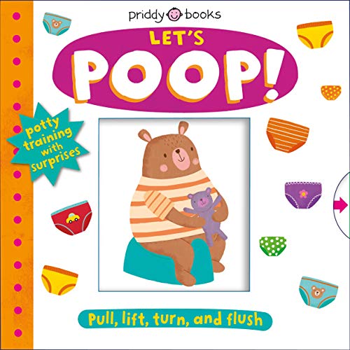 Roger Priddy-My Little World : Let's Poop!