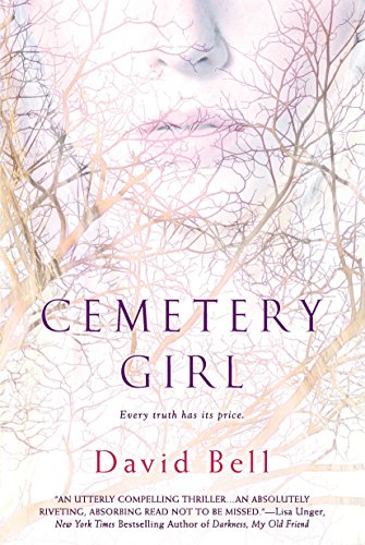 Cemetery Girl - David      Bell