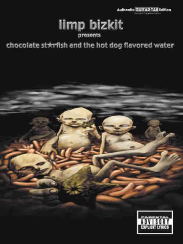 Limp Bizkit-Limp Bizkit Presents Chocolate Starfish and the Hot Dog Flavored Water