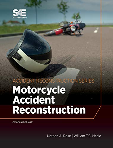 Nathan a Rose-Motorcycle Accident Reconstruction