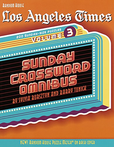 Sylvia Bursztyn-Los Angeles Times Sunday Crossword Omnibus, Vol. 3