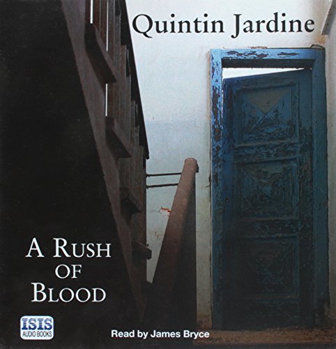 Quintin Jardine-A Rush Of Blood