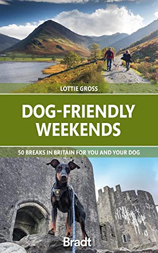 Dog-Friendly Weekends - Lottie Gross