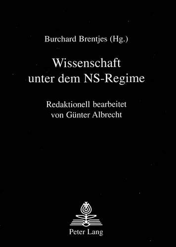 Wissenschaft unter dem NS-Regime - Burchard Brentjes