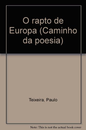 Rapto de Europa - Paulo Teixeira