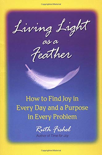 Ruth Fishel-Living light as a feather