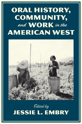 Jessie L. Embry-Oral History, Community, and Work in the American West