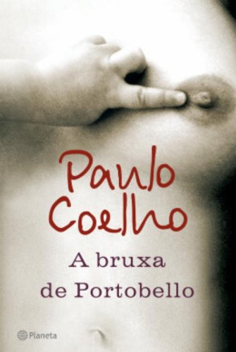A Bruxa De Portobello - Paulo Coelho