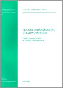 El contenido esencial del bonum prolis - Carlos A. Cerezuela García