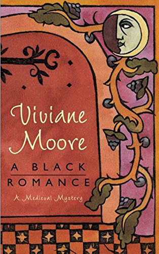 A Black Romance  (The Chevalier Galeran Medieval Mysteries) - Viviane Moore