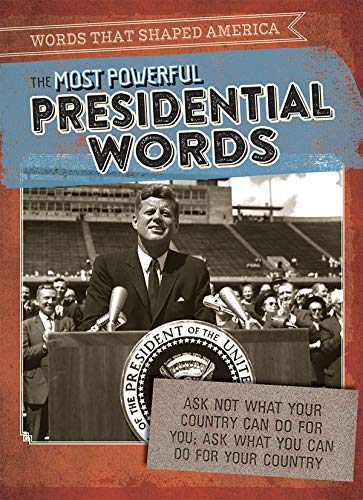 Katie Kawa-Most Powerful Presidential Words
