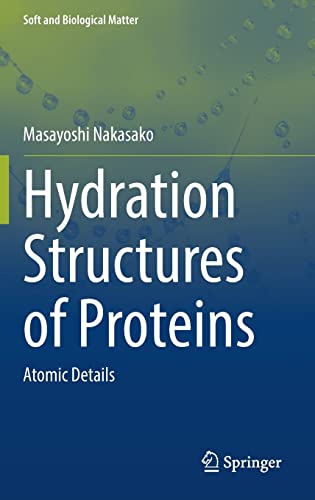 Hydration Structures of Proteins - Masayoshi Nakasako
