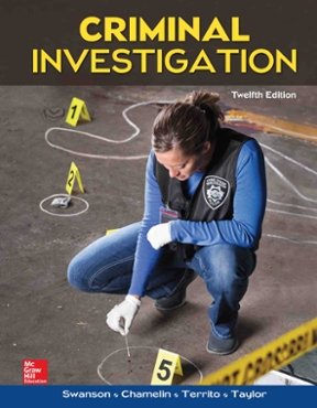 Criminal Investigation - Charles; Chamelin Neil; Territo Leonard; Taylor Robert W Swanson