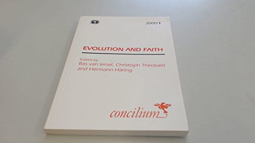 Evolution and faith - Bastiaan Martinus Franciscus Van Iersel
