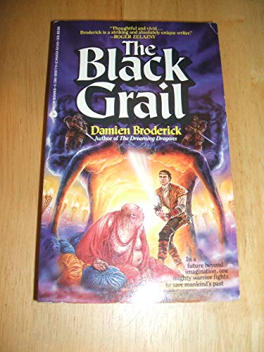 Black Grail - Damien Broderick