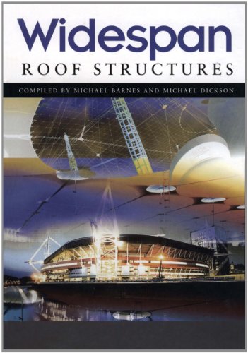 Michael G. Dickson-Widespan roof structures