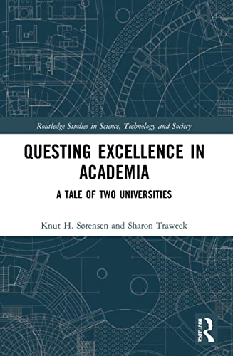 Questing Excellence in Academia - Knut H. Sørensen