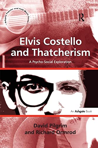 Elvis Costello and Thatcherism - David Pilgrim