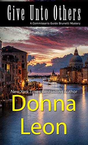 Donna Leon-Give unto Others