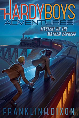 Franklin W. Dixon-Mystery on the Mayhem Express