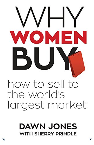 Dawn Jones-Why Women Buy