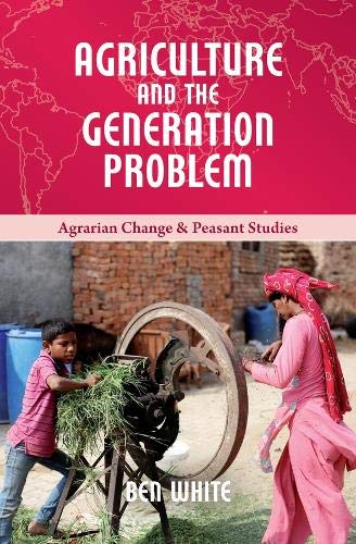 Ben White-Agriculture and the Generation Problem