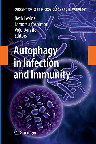 Autophagy in Infection and Immunity