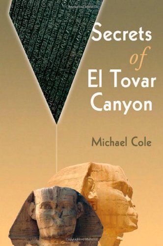 Michael Cole-Secrets of el Tovar Canyon