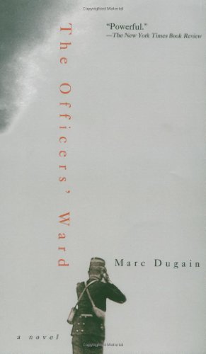 Marc Dugain-The Officers' Ward