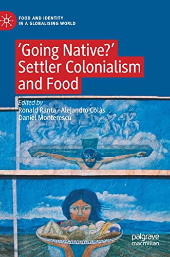 Food Culture and Self Indigenising - Ronald Ranta