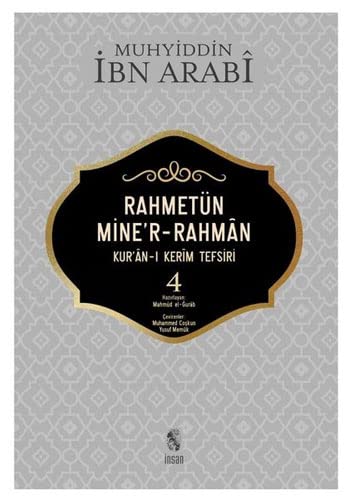 Rahmetün Mine'r-Rahman - Muhyiddin Ibn Arabi