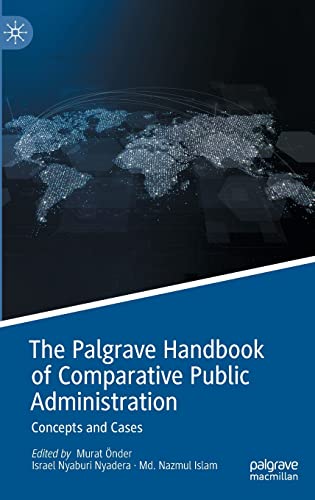 Palgrave Handbook of Comparative Public Administration - Murat Onder