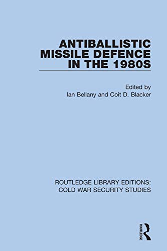 Ian Bellany-Antiballistic Missile Defence in The 1980s