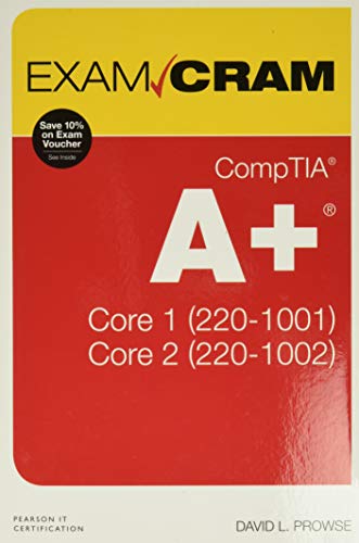 CompTIA a+ 220-1001 and 220-1002 Exam Cram