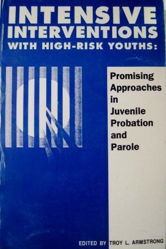 Troy L. Armstrong-Intensive Interventions With High Risk Youths