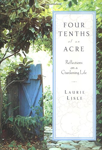 Laurie Lisle-Four Tenths of an Acre