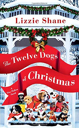 Twelve Dogs of Christmas - Lizzie Shane