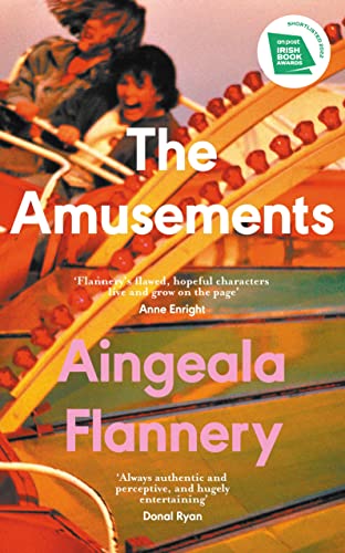 Amusements - Aingeala Flannery