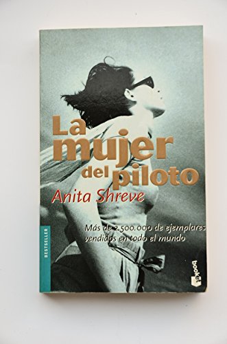 LA Mujer Del Piloto - Anita Shreve