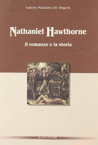 Valerio Massimo De Angelis-Nathaniel Hawthorne