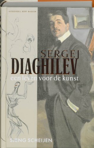 Sergej Diaghilev - Sjeng Scheijen