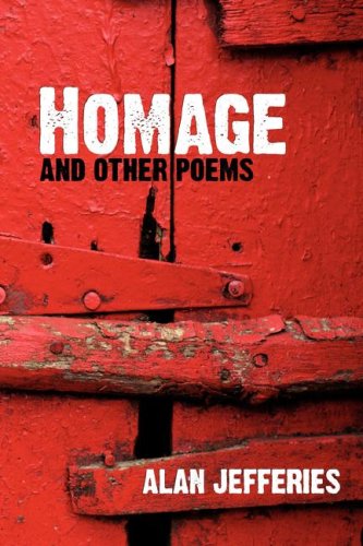 Alan, Jefferies-Homage and other poems